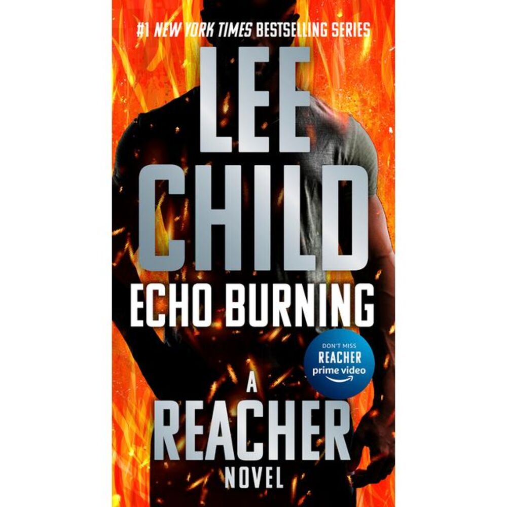 Echo Burning -- Lee Child